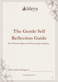 The Gentle Self Reflection Guide: A Digital Journal for Chronic Illness & Fluctuating Capacity - Ìdẹ̀ra by AzzyIBA-DIGP-001