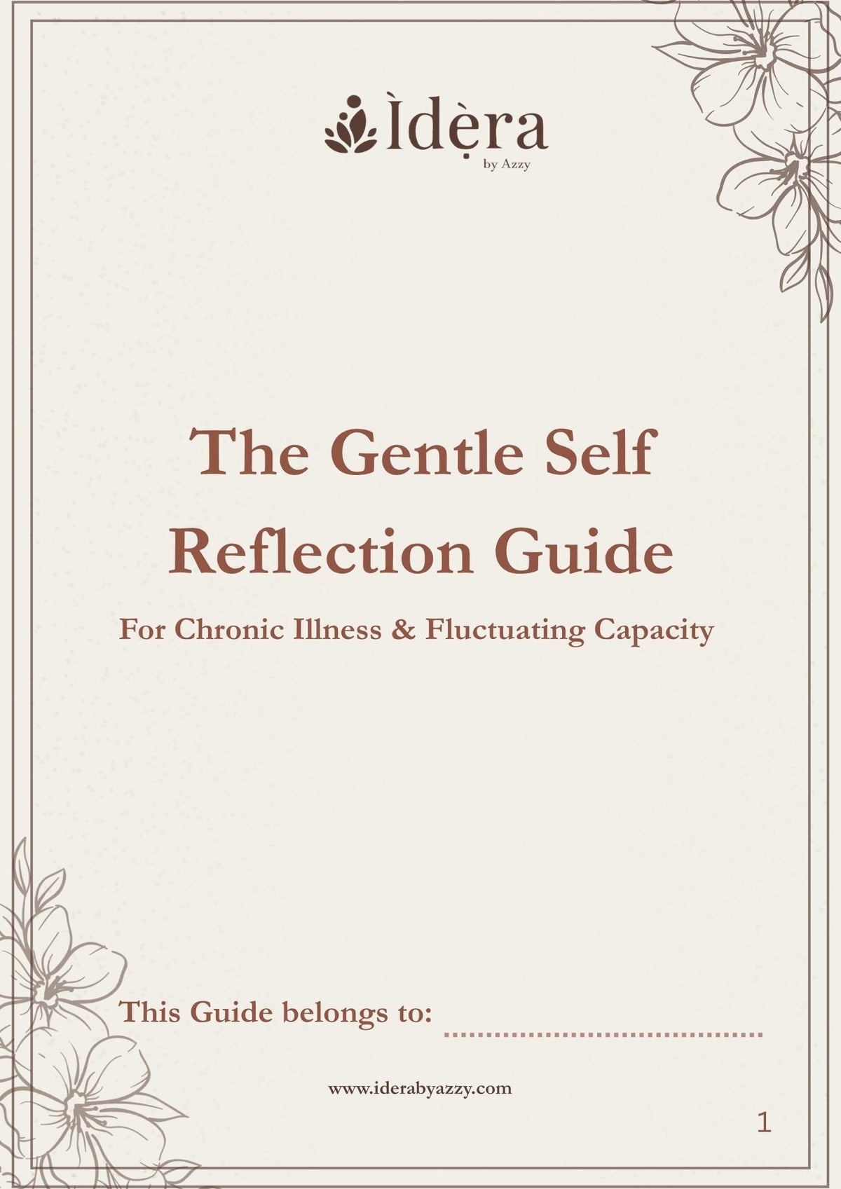 The Gentle Self Reflection Guide: A Digital Journal for Chronic Illness & Fluctuating Capacity - Ìdẹ̀ra by AzzyIBA-DIGP-001